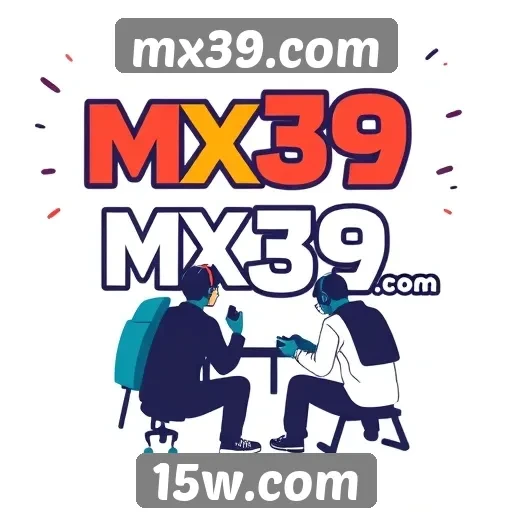 Plataforma mx39.com se destaca na comunidade gamer